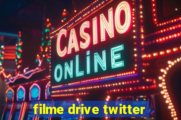 filme drive twitter